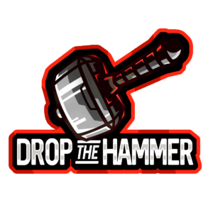 Drop the Hammer